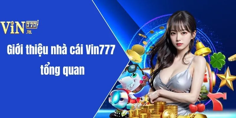 TRANG CHỦ 24 Giới thiệu tổng quan về trang chủ VIN777